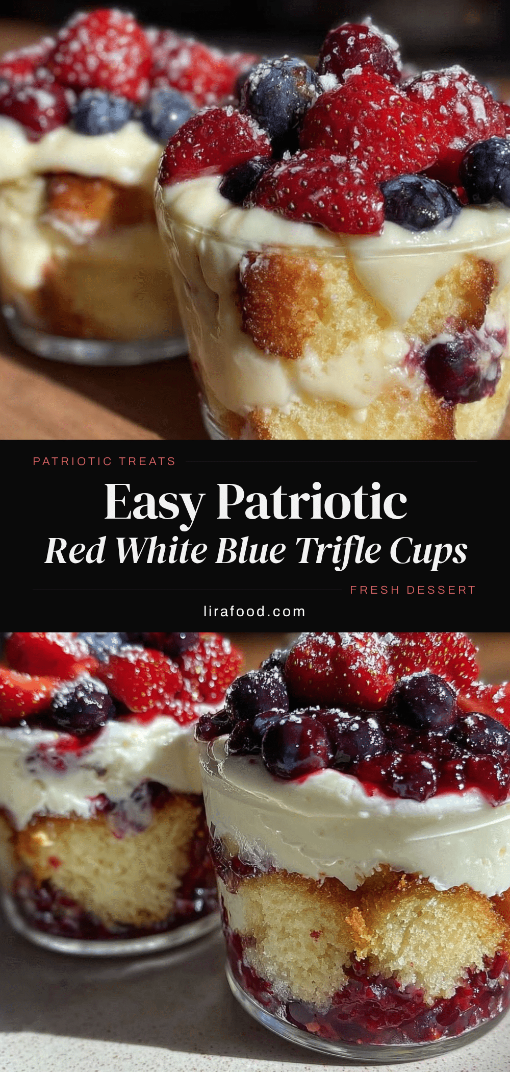 Easy Red White Blue Berry Trifle Cups recipe