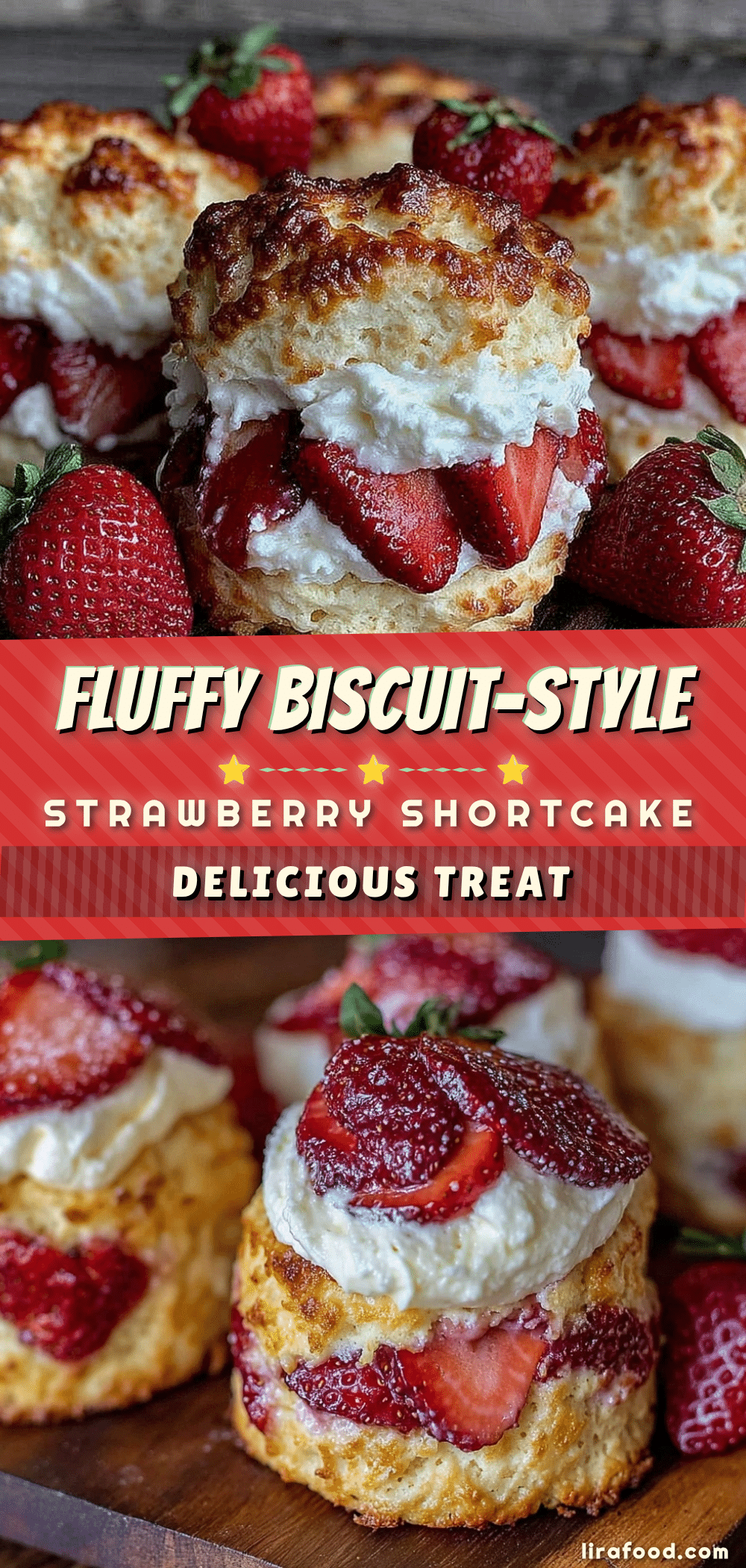 fluffy biscuit-style strawberry shortcake recipe