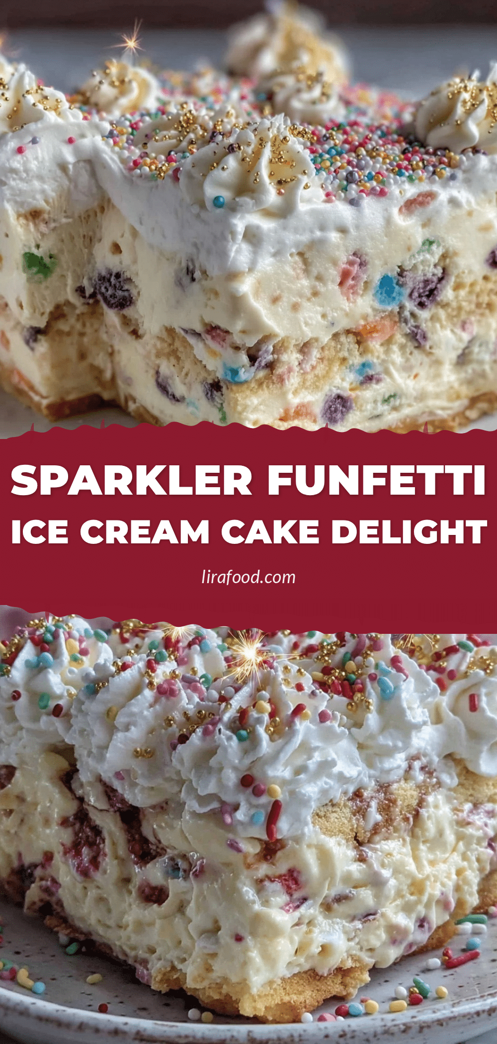 Perfect Sparkler Funfetti Ice Cream Cake recipe