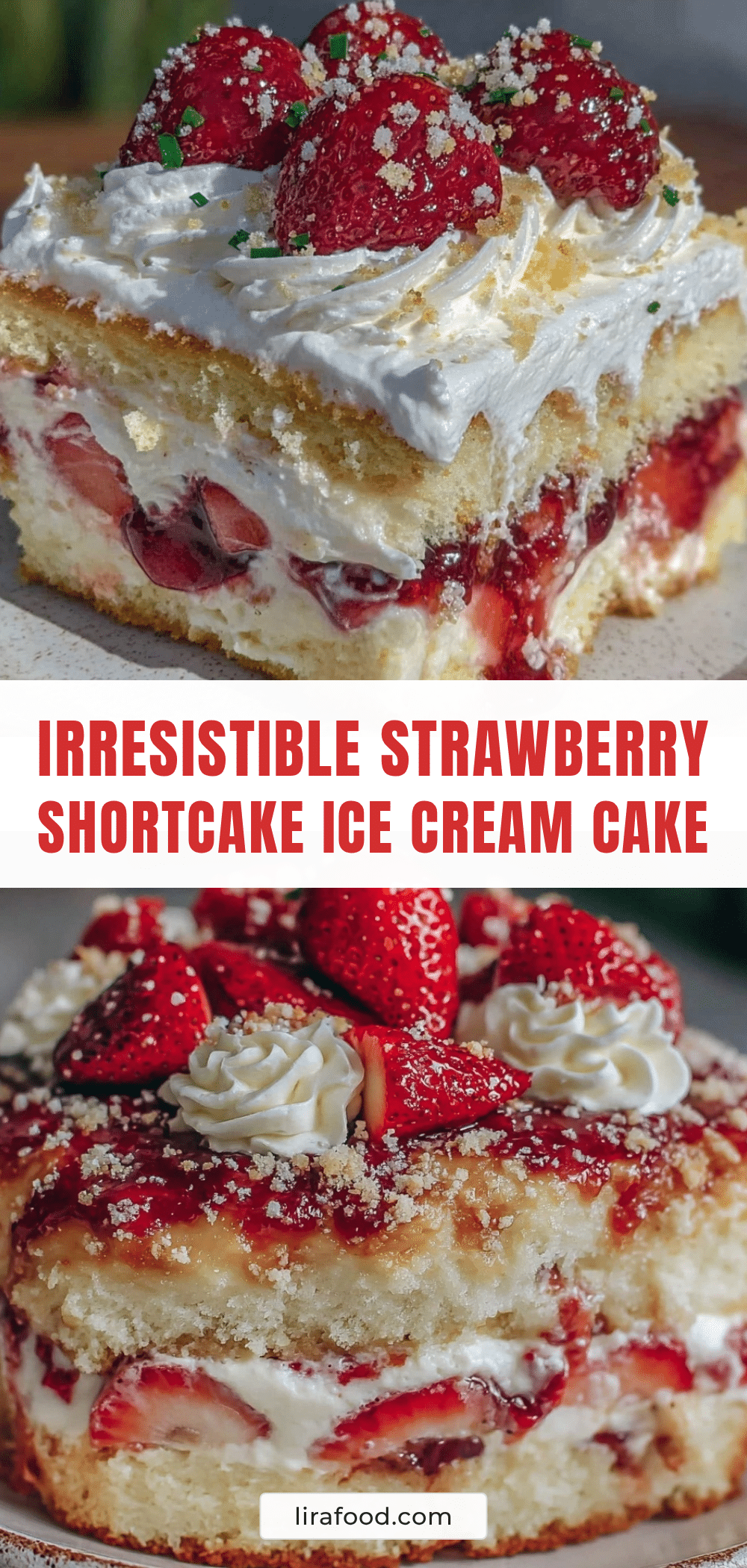 strawberry shortcake ice cream cake recipe
