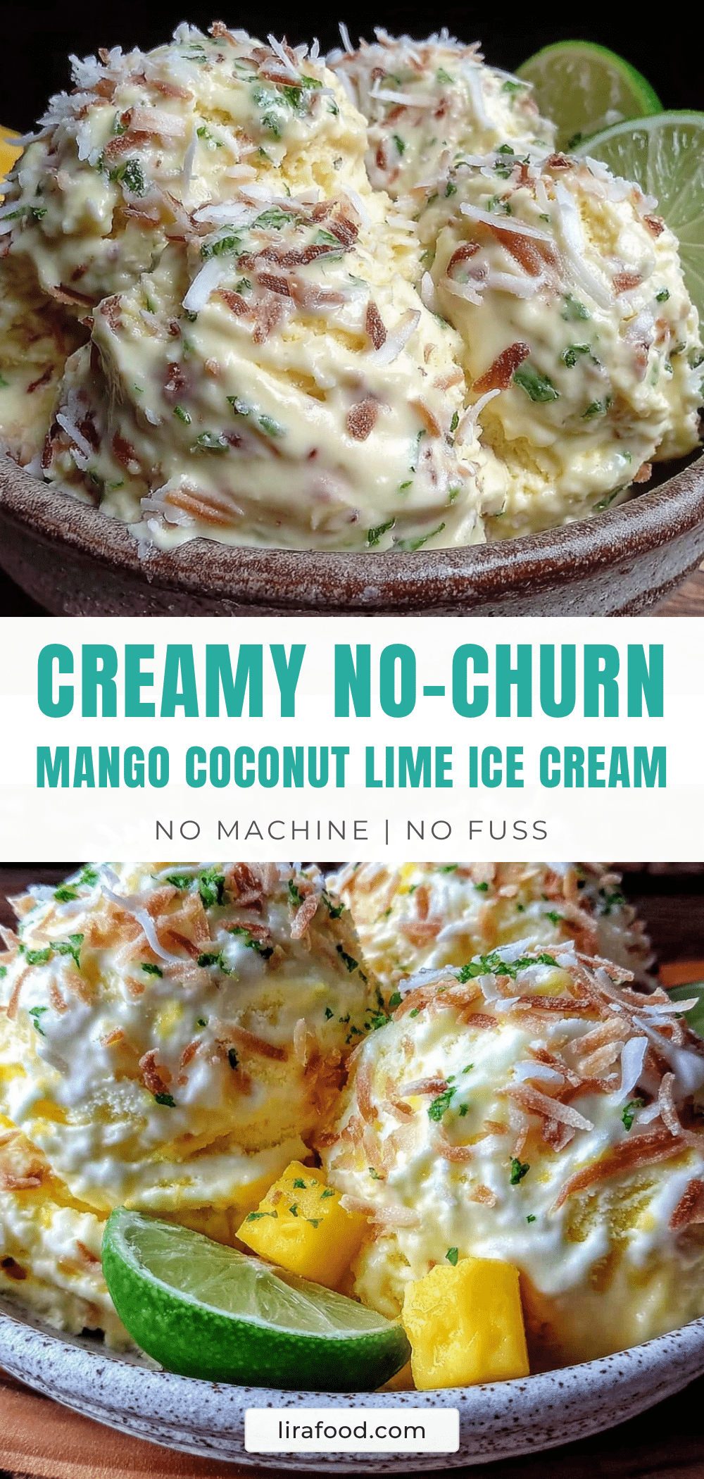 creamy no-churn mango coconut lime ice cream recipe
