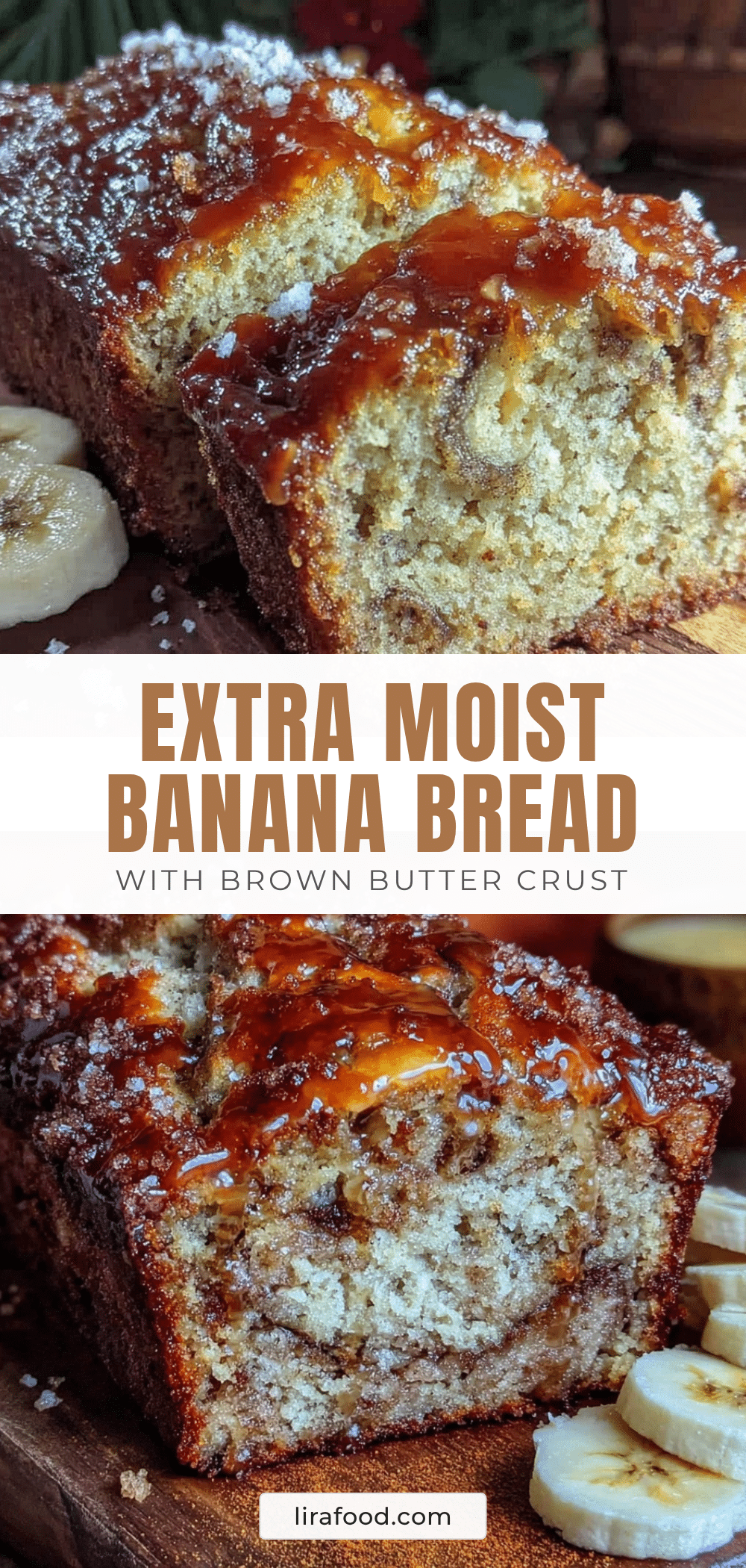 moist banana bread brown butter cinnamon sugar crust recipe