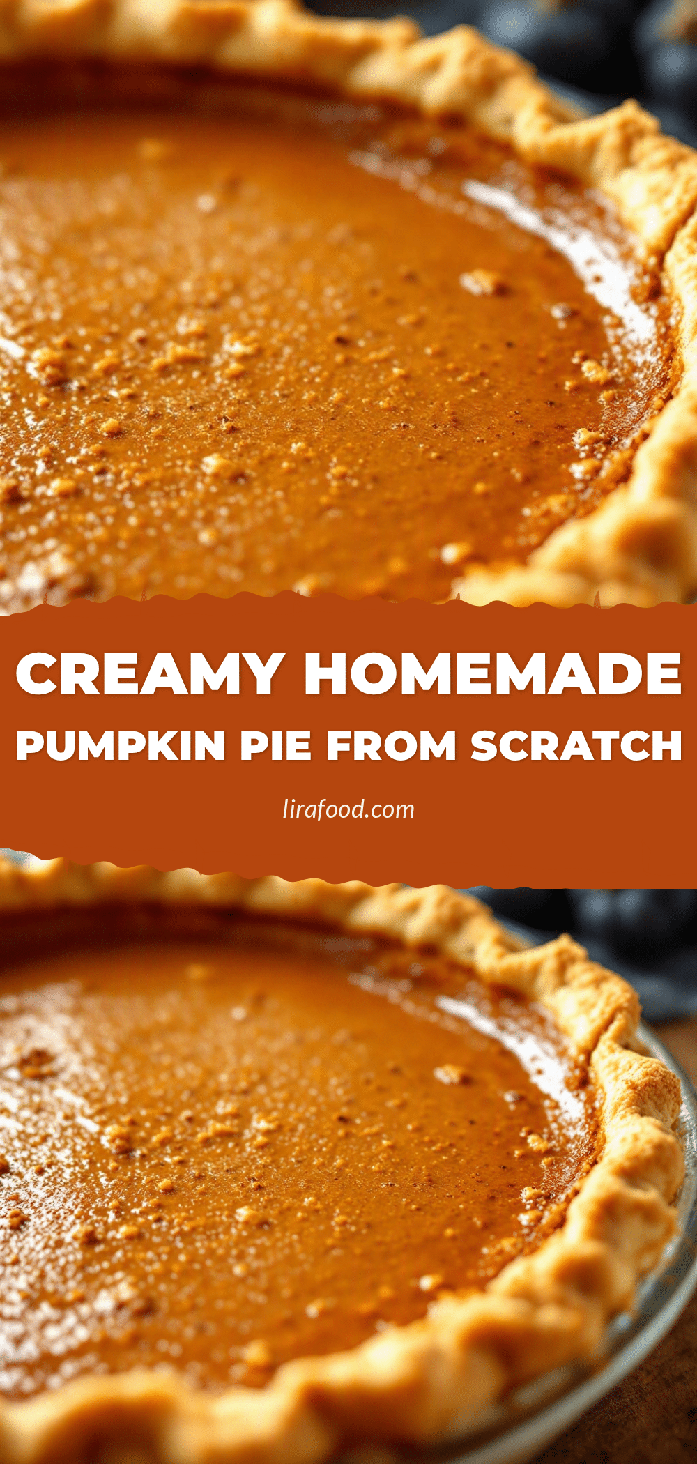 creamy homemade pumpkin pie from scratch recipe