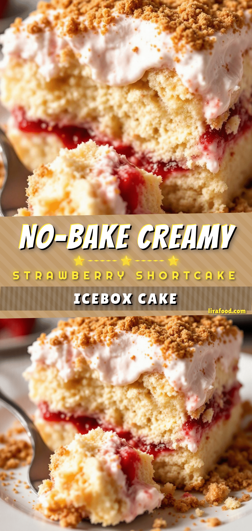 creamy no-bake strawberry shortcake icebox cake recipe