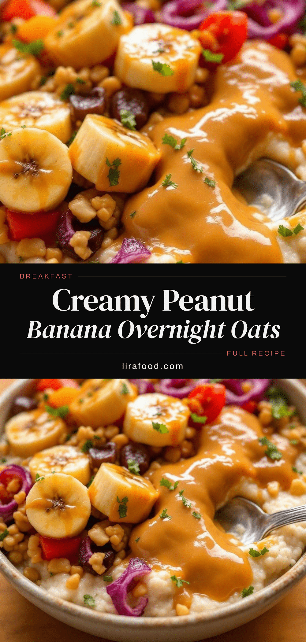 creamy peanut butter banana overnight oats recipe