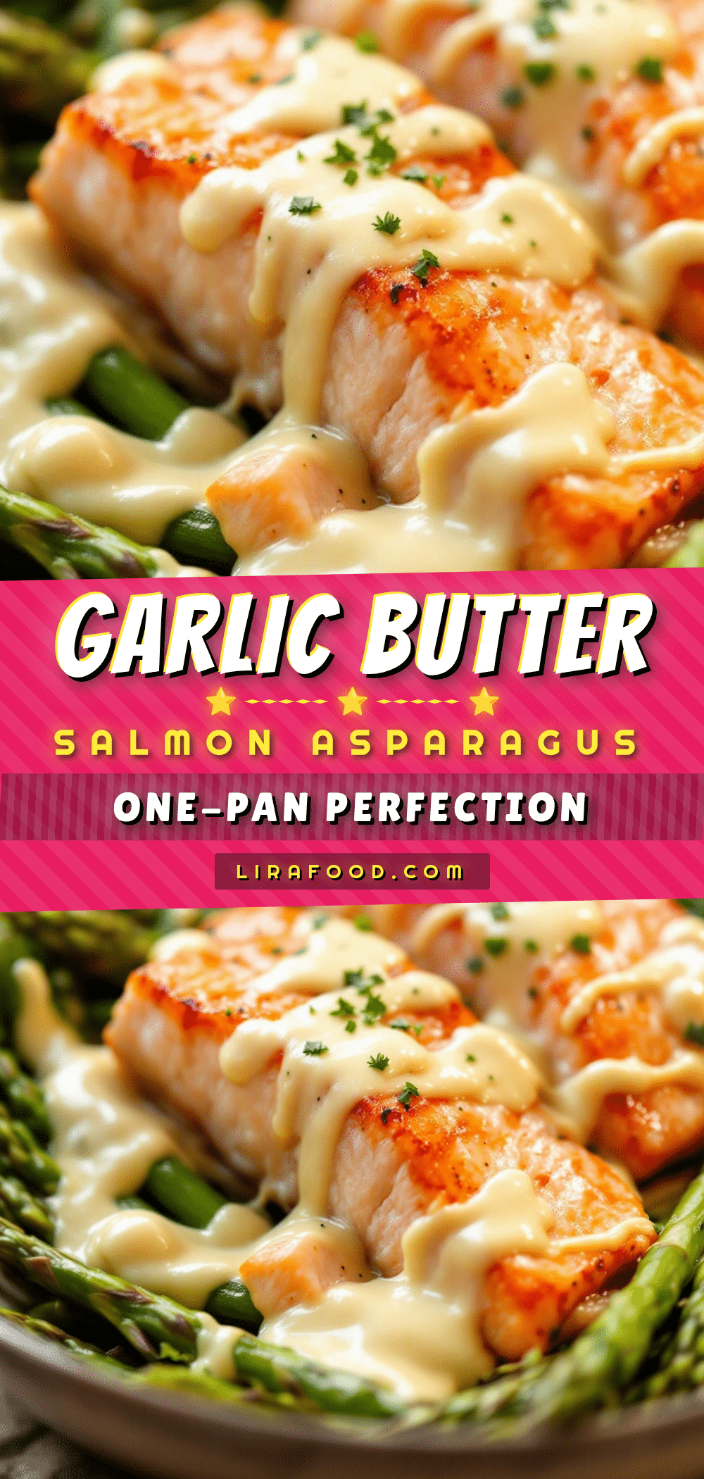 one-pan garlic butter salmon with asparagus recipe